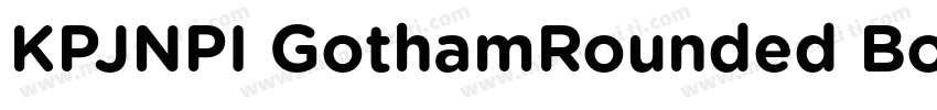 KPJNPI GothamRounded Book字体转换